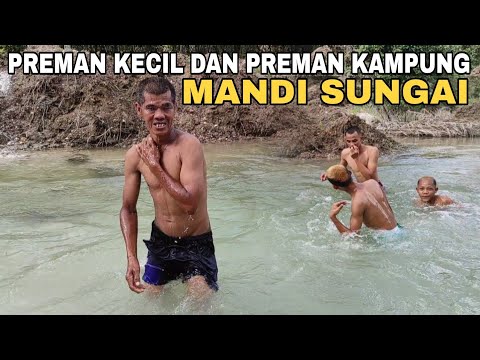 Small Thugs and Village Thugs Bathing in the River!