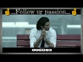 Motivation Status Follow Ur Passion Mash Up Mayakkam Enna Movie Status