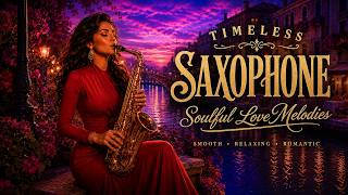 Soft Saxophone, Violin & Piano🎷Relaxing Romantic Music for Deep Sleep & Inner Calm