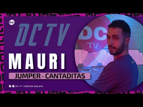 DJ MAURI (Remember Cantaditas + Jumper Mix)