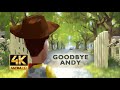 Goodbye Andy Toy Story 3 Behind The Scenes