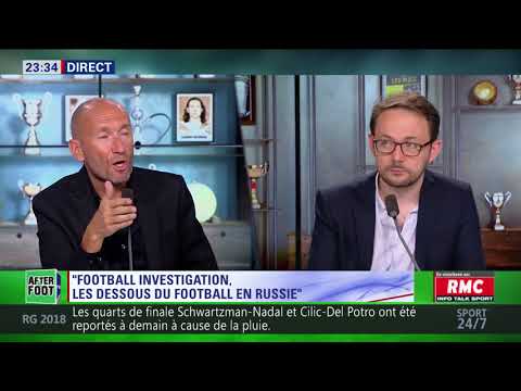 After Foot du mercredi 06/06 - Partie 5/6 - Les dessous du football en Russie