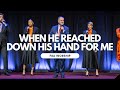 When He Reached Down His Hand for Me | FBA Worship