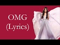 OMG - Camila Cabello & Quavo (Lyrics) OMG - Camila Cabello & Quavo (Lyrics)