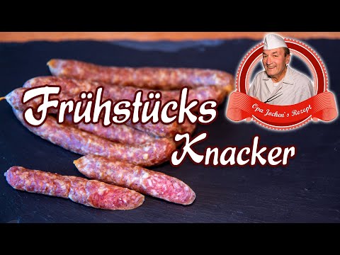 Frühstücksknacker selber machen - Opa Jochens Rezept