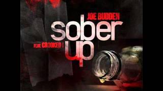 Joe Budden feat. Crooked I - Sober Up