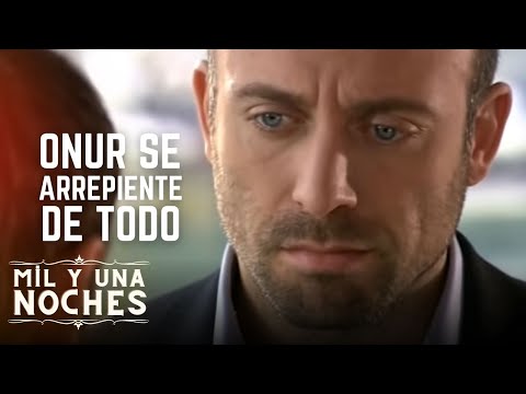 Onur lamenta todo lo que ha hecho | Las Mil y Una Noches - Episodio 6
