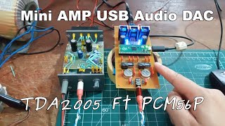 Mini AMP USB Audio DAC TDA2005 Ft PCM56P