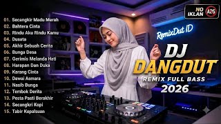 Download lagu DJ DANGDUT || FULL BASS REMIX 2026 mp3 Download lagu DJ DANGDUT || FULL BASS REMIX 2026 mp3
