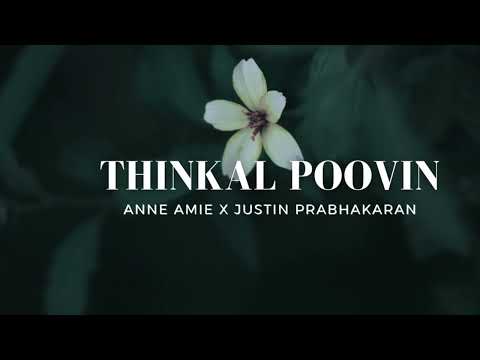 Thinkal Poovin – Tamil version - Anne Amie | Pachuvum Athbutha Vilakkum | Justin Prabhakaran