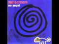 Sunscreem - No Angel (Original Extended Mix)