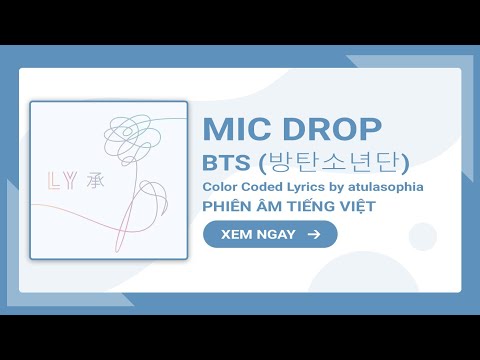 [Phiên âm Tiếng Việt] MIC Drop – BTS