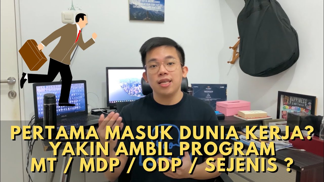 Pertama Kali Kerja Ikut Program MT MDP ODP Dikontrak Lama Banget