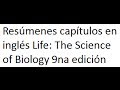 Resúmenes capítulos en inglés Life: The Science of ...