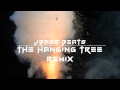 The Hanging Tree  Jbass Trap Remix