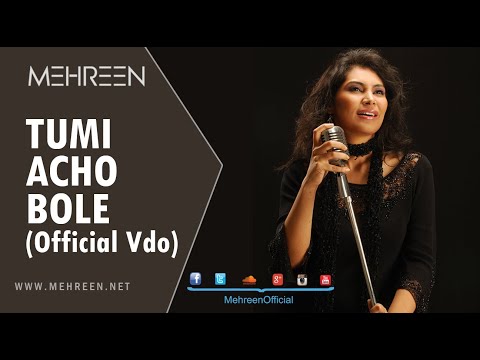 ▶  MEHREEN | TUMI ACHO BOLE (তুমি আছো বলে) | OFFICIAL VDO