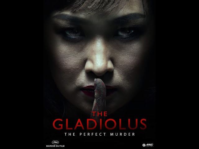 "The Gladiolus" Trailer