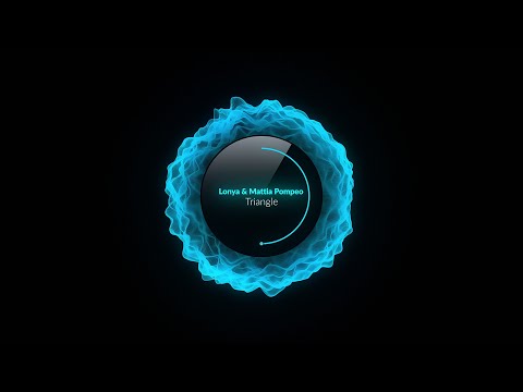 Lonya & Mattia Pompeo - Triangle (Original Mix) [Skybar Records]