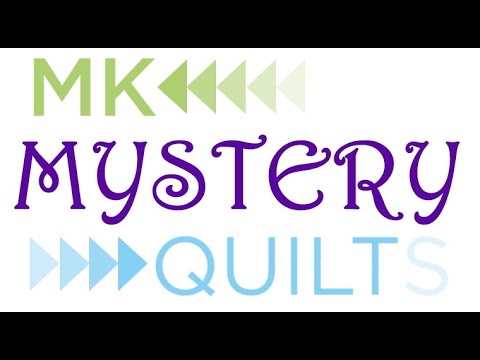 2021 MK Quilts Mystery Quilt Along