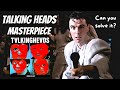 How this Talking Heads Rhythm Masterpiece Remains Unsolved