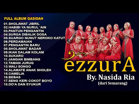 QASIDAH FULL ALBUM  ||  EZZURA BY NASIDA RIA SEMARANG  ||  Live GOR Sunter Jakarta Utara