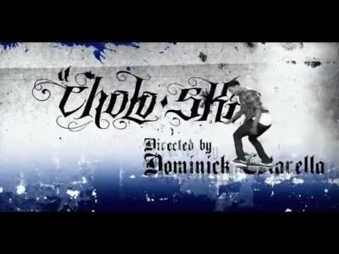 Down AKA Kilo - Cholo Skate (Official Music Video)