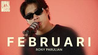 Download lagu Rony Parulian  - Februari [Live] Oppal Music mp3