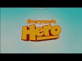 Opening To Everyone S Hero 2008 UK DVD