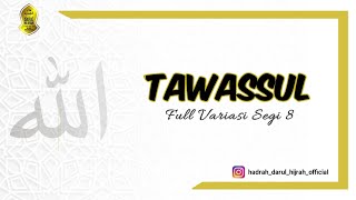 Download lagu Hadrah Darul Hijrah ~ Tawassul ( Variasi Bas Segi 8 ) || Live Masjid Darussalam sukun Kota Malang mp3