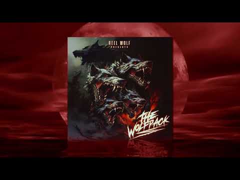 REEL WOLF Presents "THE WOLFPACK" [Album Promo]