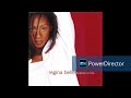 Regina Belle ~ Don't Let Go // '98 Smooth Soul