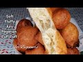 Nigerian Puff Puff Recipe | Easy Step by step For Beginners | Soft and Chewy 💯