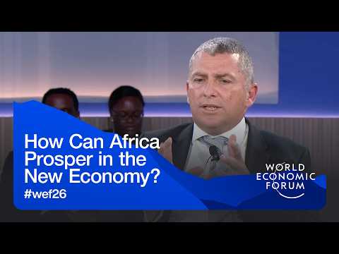 How Can Africa Prosper in the New Economy?  | World Economic Forum Annual Meeting 2026