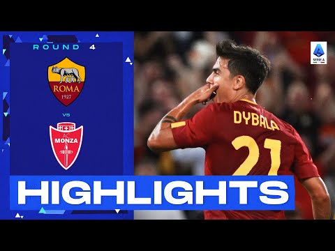 Roma-Monza 3-0 | Dybala show at the Olimpico Stadium: Goals & Highlights | Serie A 2022/23