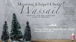 19. Ding Dong Merrily On High - Wassail! Live Recording (2019)