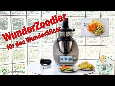 WunderZoodler for the WunderSlicer from Wundermix for the Thermomix