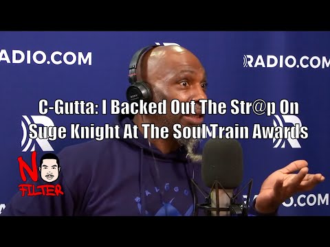 C Gutta: I Backed Out The Str@p On Suge Knight At The Soul Train Awards