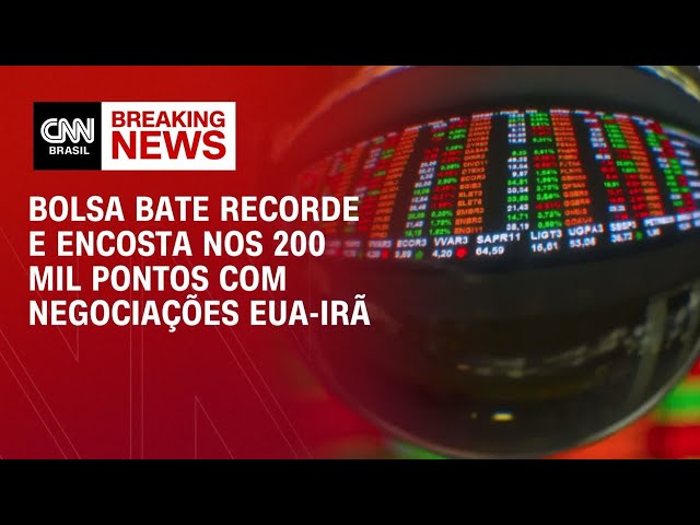 Bolsa bate recorte e encosta nos 200 mil pontos com negociações EUA-Irã | FECHAMENTO DE MERCADO