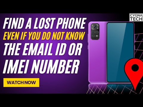 How To Find A Lost Stolen Phone If You Do Not Know The Email Address Or IMEI Number