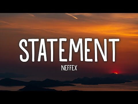 NEFFEX - Statement (Lyrics)