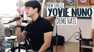 DEMI HATI - YOVIE AND NUNO NEW SONG LIVE DI DETIKCOM