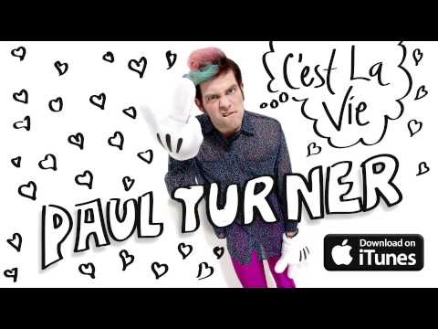Paul Turner - C'est La Vie (Official Audio)