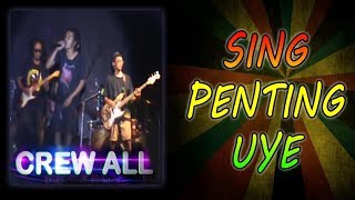 Download lagu Sing Penting Uye _ Lirik | CREW ALL Reggae Indonesia mp3