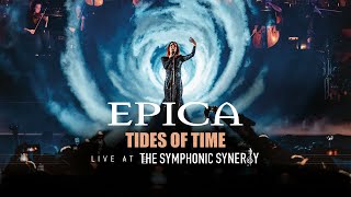 EPICA - Tides of Time (Live at The Symphonic Synergy)