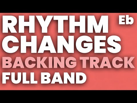 Rhythm Changes Eb Backing Track Swing 180 bpm Brushes - FULL BAND