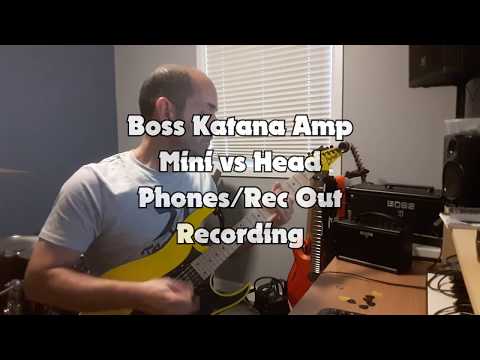 Boss Katana Mini vs Head v1: Phones / Rec output recording test