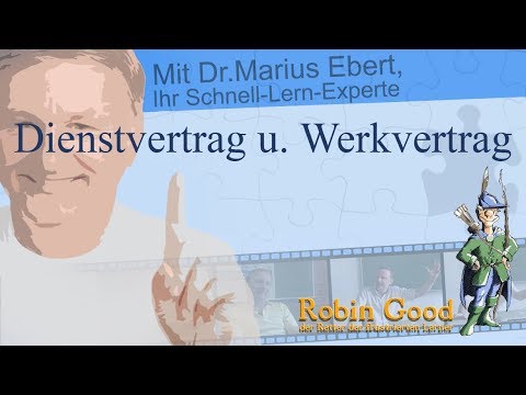Dienstvertrag u. Werkvertrag