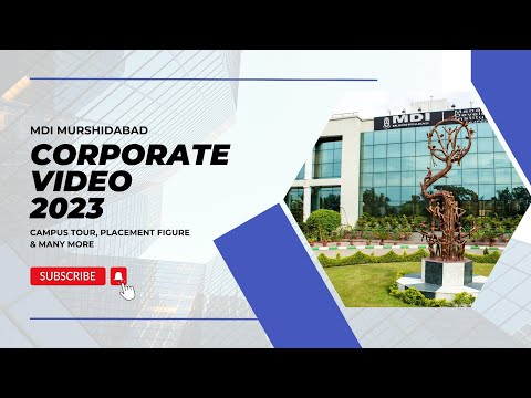 Corporate Video | Placements | Campus Tour | MDI | MDIM | MDI Murshidabad Corporate Video | Placements | Campus Tour | MDI | MDIM | MDI Murshidabad