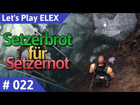 ELEX deutsch Teil 22 - Setzerbrot für Setzernot Let's Play