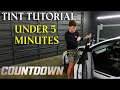 How to Tint a Window (UNDER 5 MINUTES)